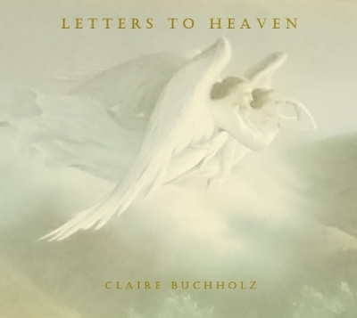 Letters To Heaven